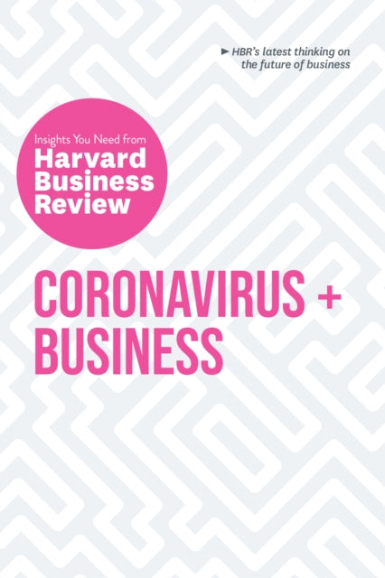 Coronavirus and Business: The Insights You Need