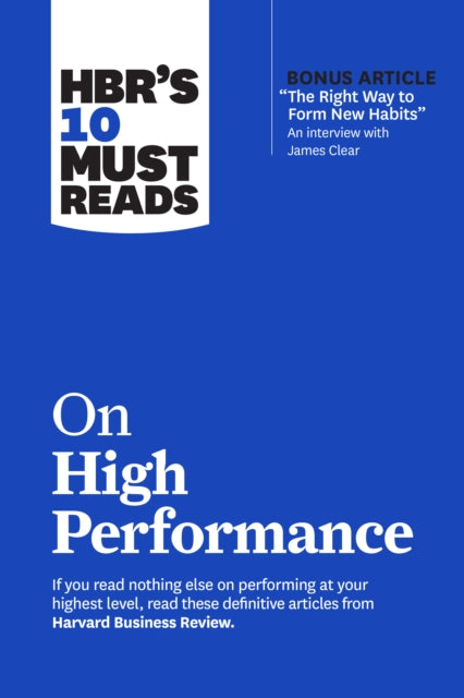 HBR's 10 Must Reads on High Performance