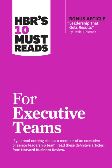 HBR's 10 Must Reads for Executive Teams