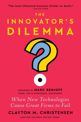 The Innovators Dilemma