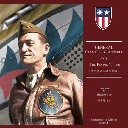 General Claire Lee Chennault And The Flying