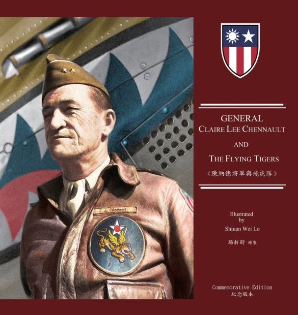 General Claire Lee Chennault And The Flying