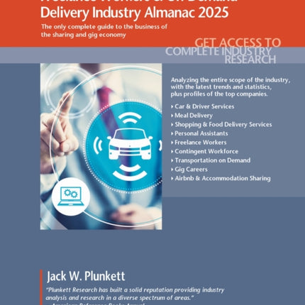 Plunketts Sharing  Gig Economy Freelance Workers  OnDemand Delivery Industry Almanac 2025