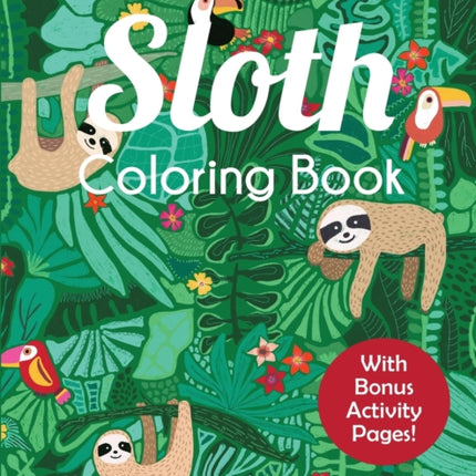 Sloth Coloring Book