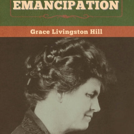 Aunt Crete's Emancipation