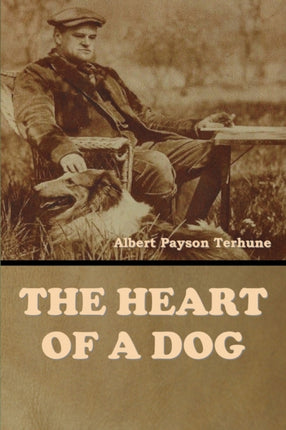 The Heart of a Dog