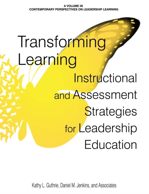 Transforming Learning: Instructional and
