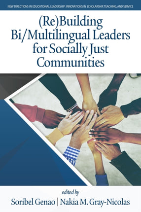 (Re)Building Bi/Multilingual Leaders for Socially