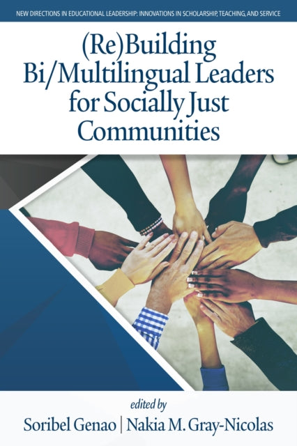 (Re)Building Bi/Multilingual Leaders for Socially