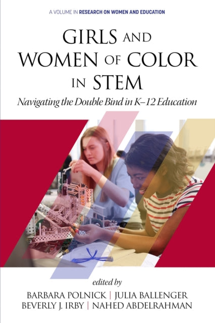Girls and Women of Color In STEM: Navigating the