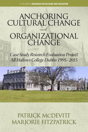 Anchoring Cultural Change and Organizational