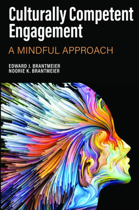 Culturally Competent Engagement: A Mindful