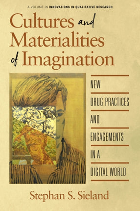 Cultures and Materialities of Imagination: New