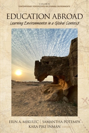 Education Abroad: Learning Environments in a