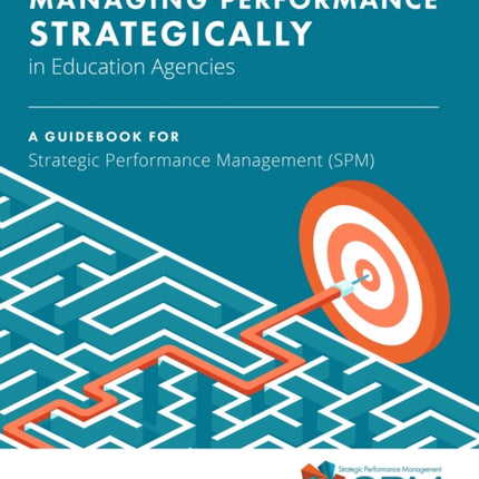 ManagingPerformance Strategically in Education