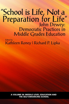 School is Life, Not a Preparation for Life   —