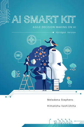 AI Smart Kit: Agile Decision-Making on AI