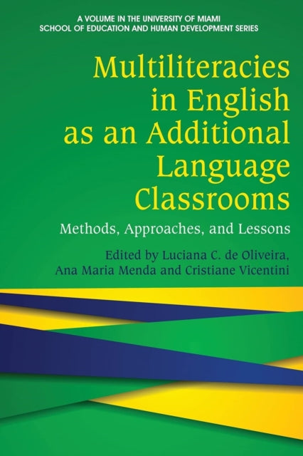 Multiliteracies in English as an Additional