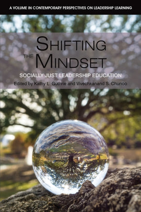 Shifting the Mindset: Socially Just Leadership