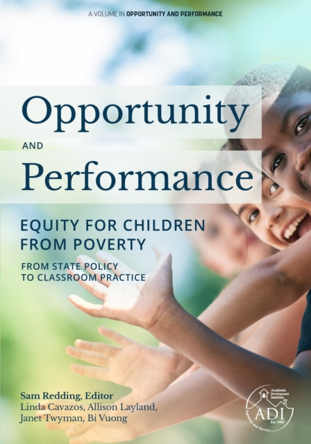 Opportunity and Performance: Equity for Children