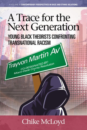 A Trace for the Next Generation: Young Black
