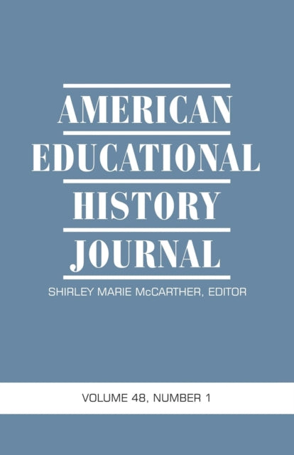 American Educational History Journal Volume 48