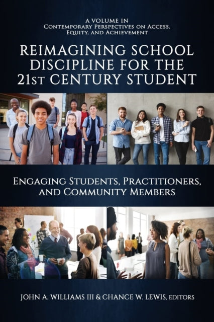 Reimagining School Discipline for the 21st