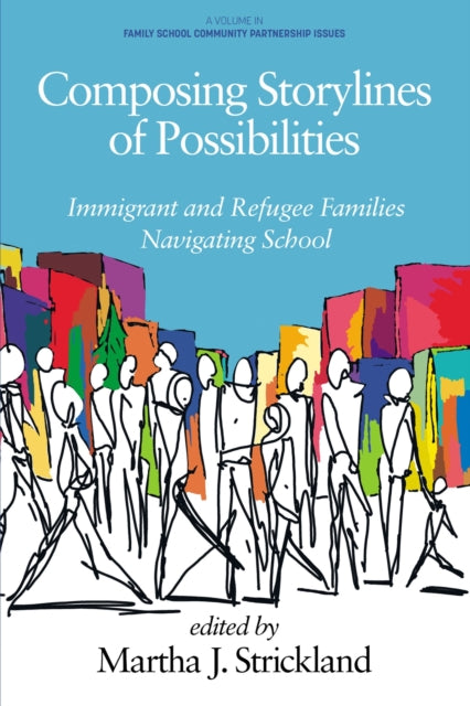 Composing Storylines of Possibilities: Immigrant