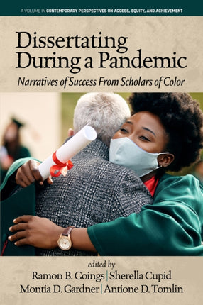 Dissertating During a Pandemic: Narratives of