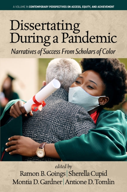 Dissertating During a Pandemic: Narratives of