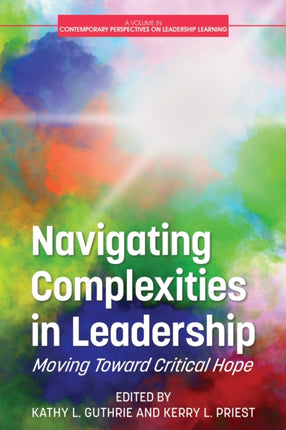 Navigating Complexities in Leadership: Moving