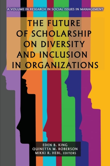 The Future of Scholarship on Diversity and
