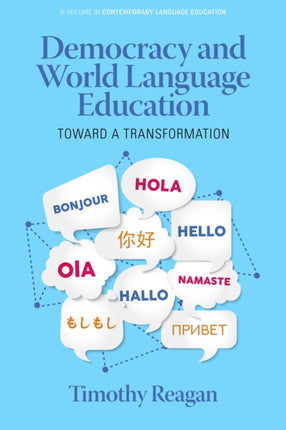 Democracy and World Language Education: Toward a