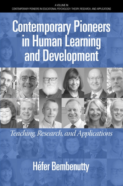 Contemporary Pioneers in Human Learning and