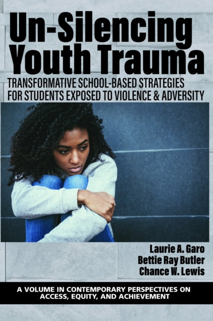 Un-Silencing YouthTrauma: