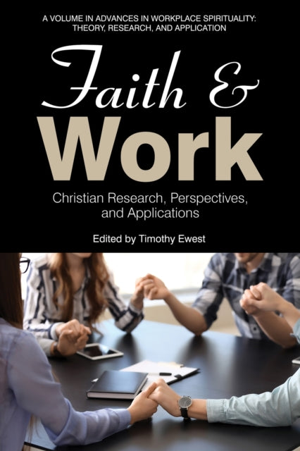 Faith and Work: ChristianResearch, Perspectives,