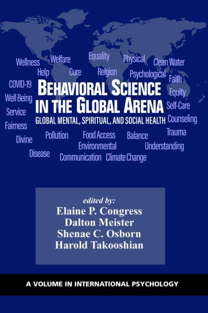 Behavioral Science in the Global Arena: Global