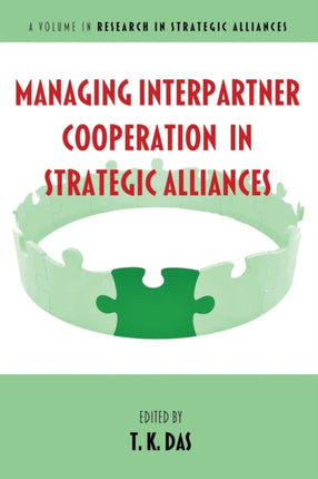 Managing Interpartner Cooperation in Strategic