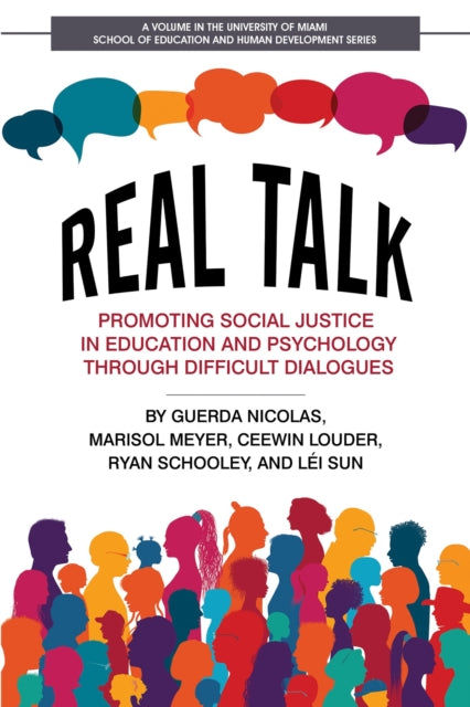 Real Talk: Promoting Social Justice in Education