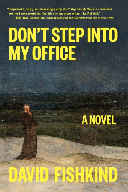 Dont Step into My Office