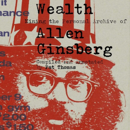 Material Wealth: Mining the Personal Archive of Allen Ginsberg