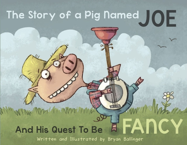 The Story of a Pig Named Joe