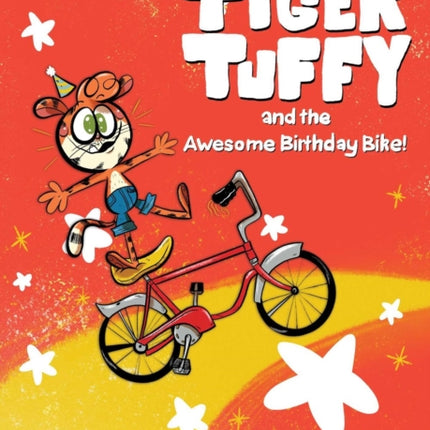 Tiger Tuffy and the Awesome Birthday Bike