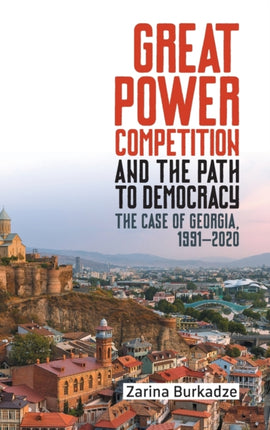 Great Power Competition and the Path to