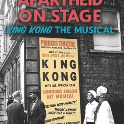 Opposing Apartheid on Stage