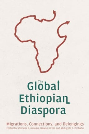 The Global Ethiopian Diaspora