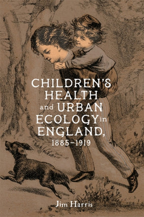 Childrens Health and Urban Ecology in England