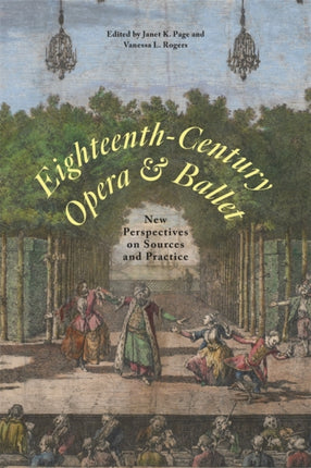 EighteenthCentury Opera and Ballet