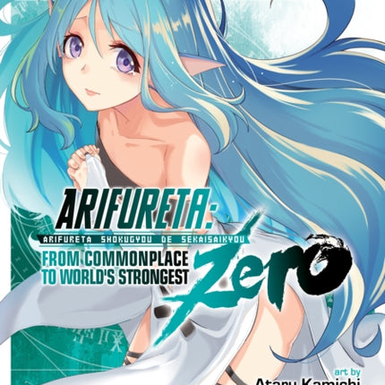 Arifureta: From Commonplace to World's Strongest ZERO (Manga) Vol. 4