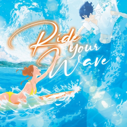 Ride Your Wave (Light Novel)